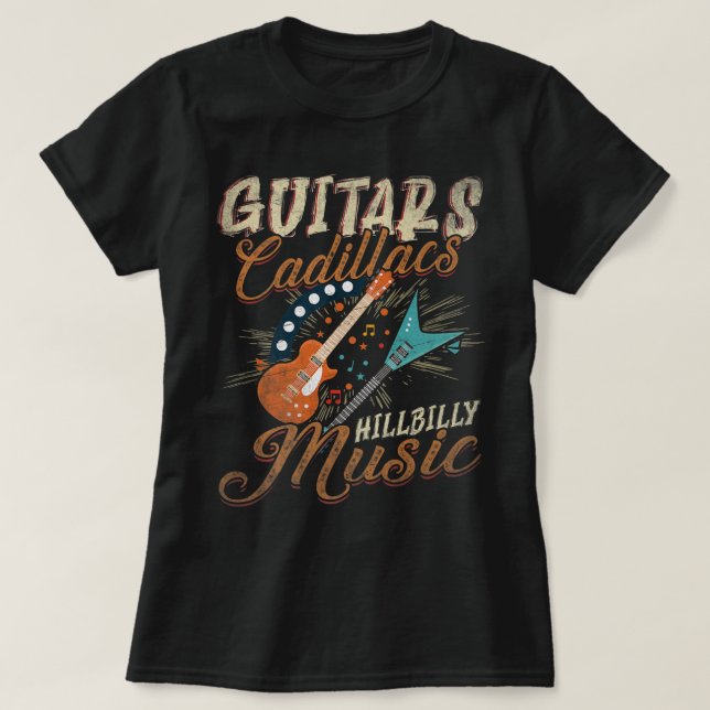 Gitarren Cadillacs Hillbilly Music - Country songs T-Shirt (Design vorne)