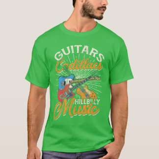 Gitarren Cadillacs Hillbilly-Musik Country-Songs a T-Shirt