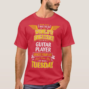 Gitarrenspieler Idee Funny Worlds Greatest Guitar T-Shirt