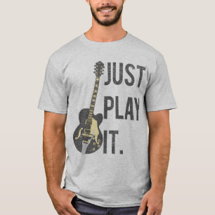 Gitarrenspieler spielen es einfach T-Shirt