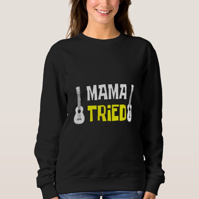 Gitarrist und Mama Sweatshirt (Vorderseite)