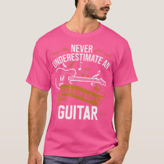 Gitarrist unterschätzt nie einen alten Mann mit T-Shirt