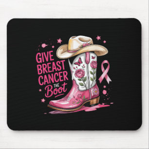 Give Breast Cancer The Boot Brustkrebs Pinkes Band Mousepad