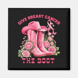Give Breast Cancer The Boot Cowgirl Pink Ribbon Wi Magnet