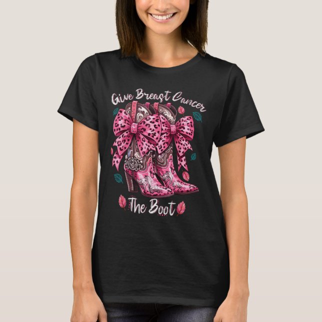 Give Breast Cancer The Boot Nk Cowgirl Western Tee (Vorderseite)