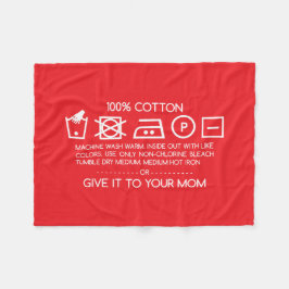 Give it to your mom 4 fleecedecke