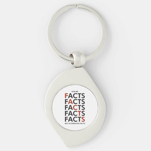Give me facts not alternative facts schlüsselanhänger (Vorderseite)