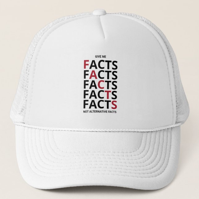Give me facts not alternative facts truckerkappe (Vorderseite)
