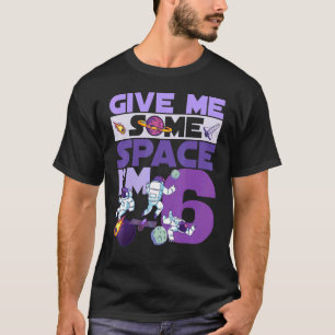 Give Me Some Space I'm 6 Birthday Astronaut 6th Pa T-Shirt