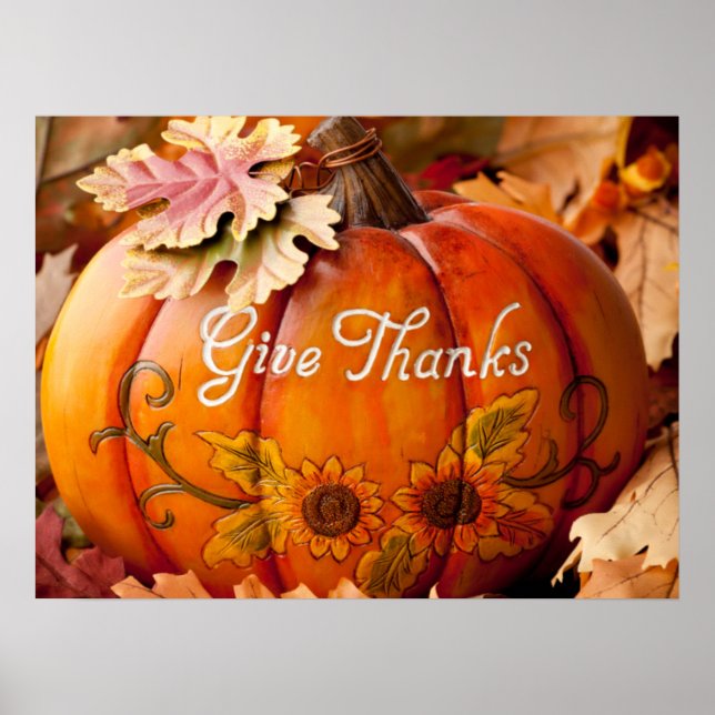 Give Thanks Beautiful Thanksgiving Pumpkin   Poster (Vorne)