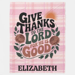 Give Thanks - Personalized Christian Fleecedecke
