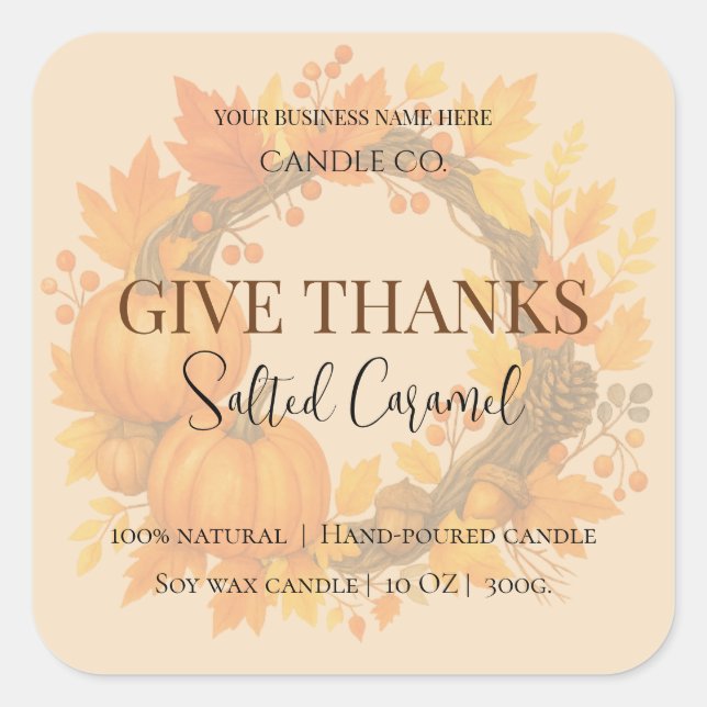Give Thanks Salted Caramel Candle Label Quadratischer Aufkleber (Vorderseite)