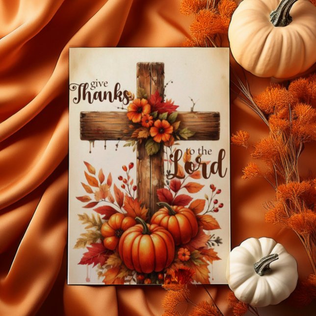 Give Thanks to the Lord Christian Thanksgiving Karte (Von Creator hochgeladen)