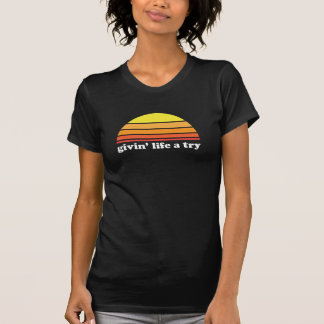 Givin Leben ein Versuch - Dunkelheit T-Shirt