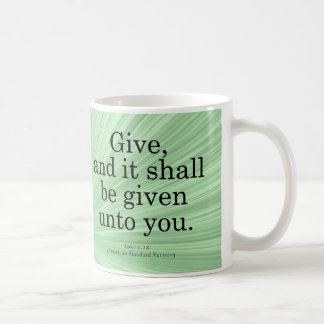 Giving Luke 6-38 Kaffeetasse