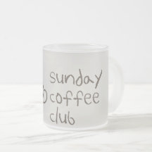 Tasse du Club Café du Dimanche | Citation pour ama