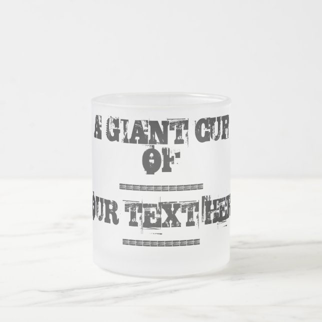 Givré Une tasse géante de texte de coutume de modèle de (Centre)
