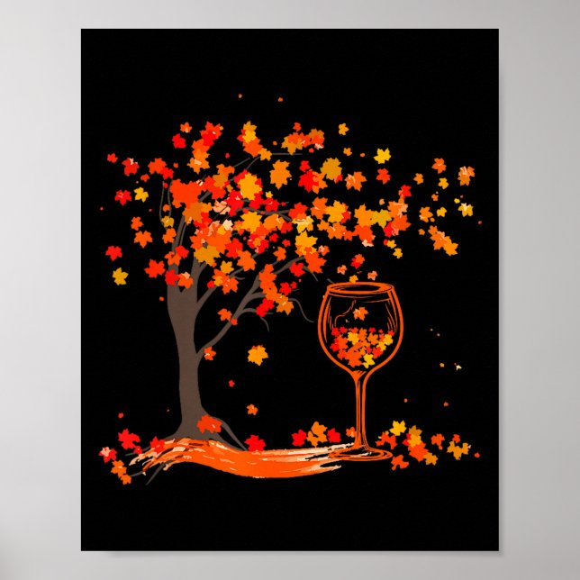 Gl Of Wine Maple Leaf Autumn Fall Funny Drink Wine Poster (Vorne)