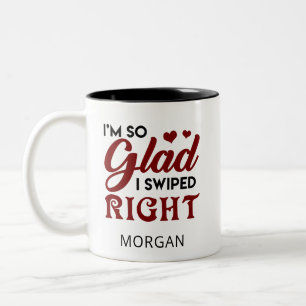 Glad, dass ich Personalisiertes Richtiges wischte Zweifarbige Tasse