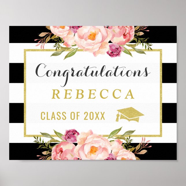 Glam Floral Stripes Congrats Grad Graduation Sign Poster (Vorne)
