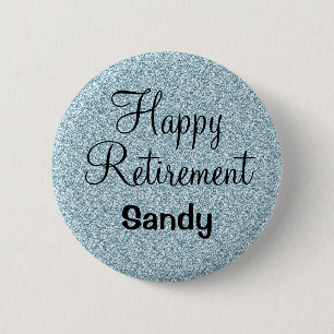 Glam Happy Retirement Blue Silver Glitzer Glitzern Button