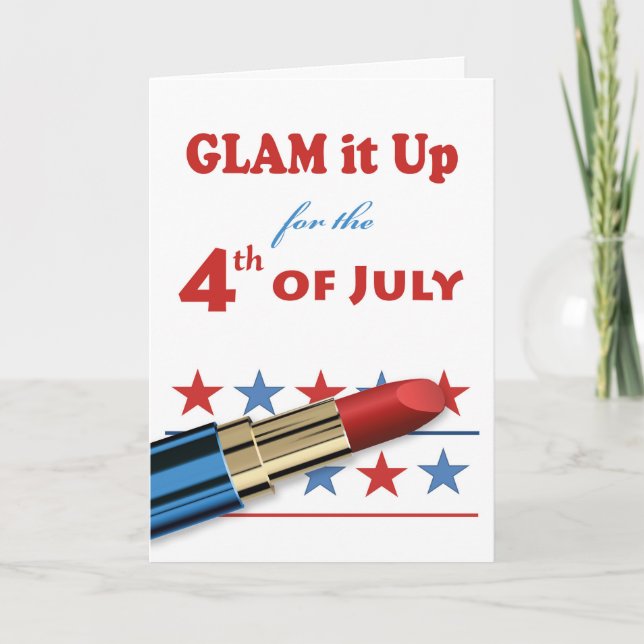 Glam it Up für den 4. Juli Lipstick und Sterne Karte (Vorderseite)