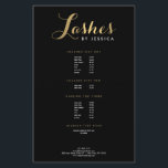 Glam Lashes Script Text Gold/Schwarz Flyer<br><div class="desc">Koordiniert bis 1201Uhr mit dem Glam Lashes Script Text Gold/Black Visitenkarten Template. Ein glamouröser, kursiver Schriftart Zauber "Lashes" in Imitat Gold auf diesem anpassbaren Flyer Vorlage. Fügen Sie Ihren Namen oder Firmennamen für ein personalisiertes Logo hinzu. Entwickelt für Wimpernverlängerungsexperten, Lasertechniker, Makeup-Künstler und mehr. Nutzen Sie diese Flyer für Preislisten, Service-Menüs,...</div>