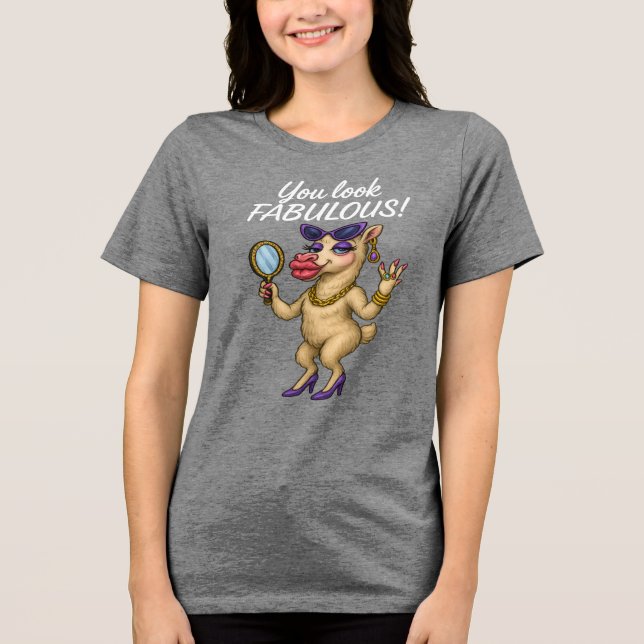 Glam Llama - Fabelhaft von Kopf bis Hoof Tri-Blend Shirt (Vorderseite)