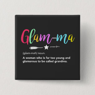 Glam-ma, Glamma Definition Oma Button