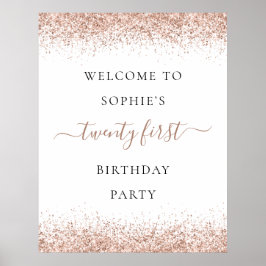 Glam Rose Gold Glitzer Willkommen 21. Geburtstag P Poster