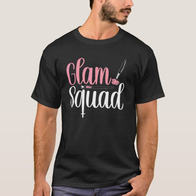 Glam Squad Makeup Cheer 2 T-Shirt (Vorderseite)