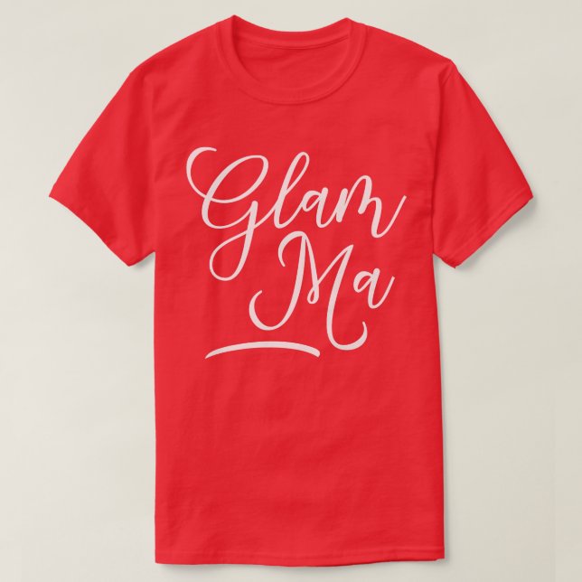 GlamMa-Geschenk für glamouröse Oma  T-Shirt (Design vorne)