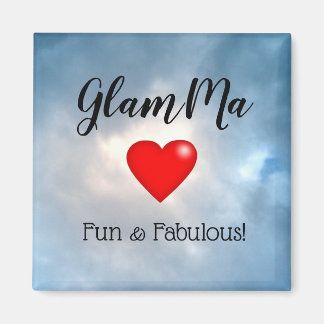 GlamMa, Spaß & Fabulous! Magnet