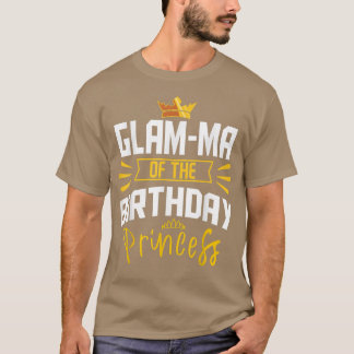 GlamMa vom Party der Prinzessin Bday Celebra T-Shirt