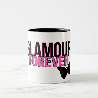 "Glamour-für immer" Tasse