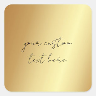 Glamour Imitats Gold Ihren eigenen Text hier Quadratischer Aufkleber