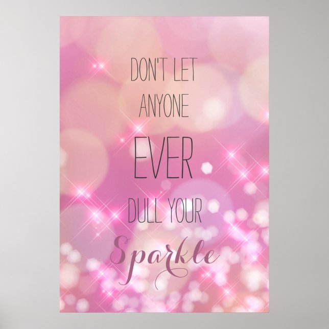 Glamour Pink Glitzern Motivierend Poster (Vorne)