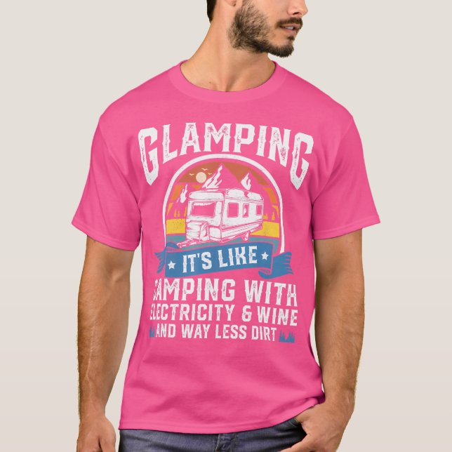 Glamping Definition Glamper Wine Funny Campi T-Shirt (Vorderseite)
