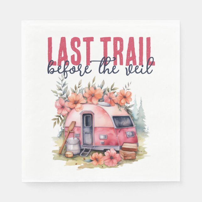 Glamping Last Train Junggeselinnen-Abschied Weeken Serviette (Vorderseite)