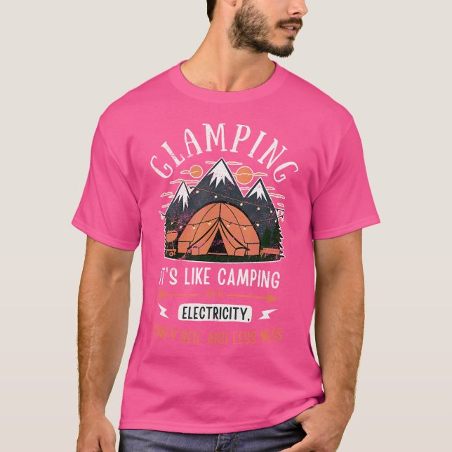Glamping Luxury Camping Funny Glamper Chilling Com T-Shirt (Vorderseite)
