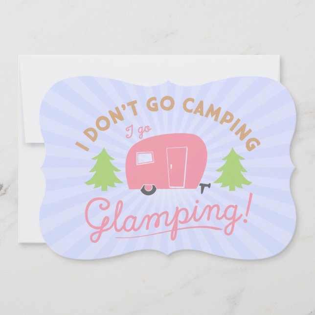 Glamping Nicht Camping Flachkarte Ankündigung (Vorderseite)