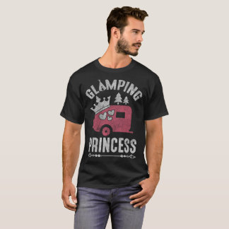 Glamping Prinzessin Cute Camping Glamper T-Shirt