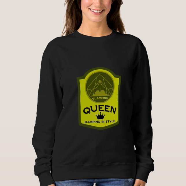 Glamping Queen Camping Sweatshirt (Vorderseite)