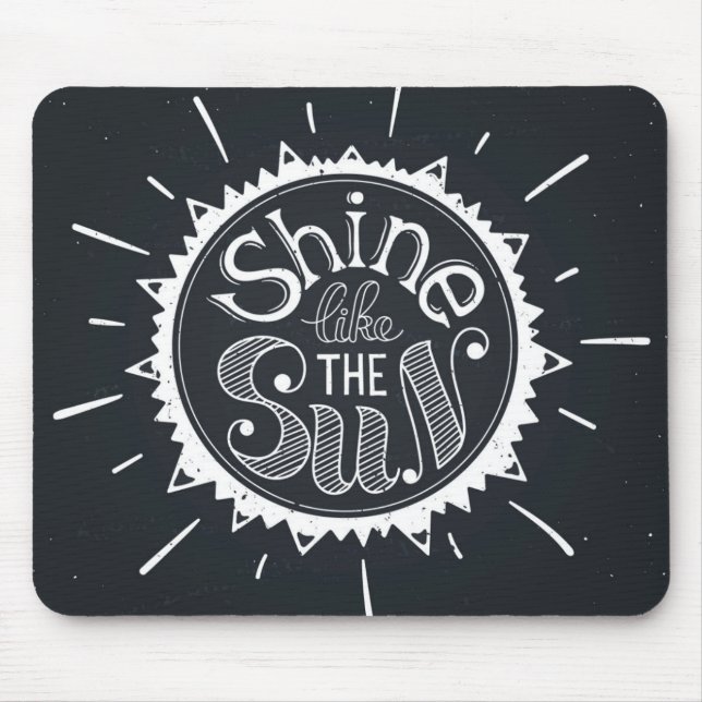 Glanz wie The Sun Mousepad (Vorne)