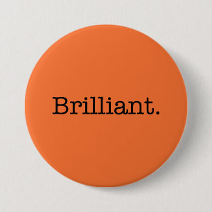 Glänzende Zitat-Mandarine-orange Trend-Farbe Button