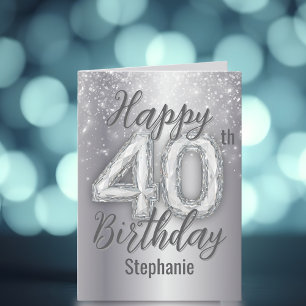 Glanzsilber und Diamant Akzente am 40. Geburtstag Karte