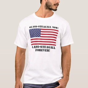 Glas-Steagall T-Shirt