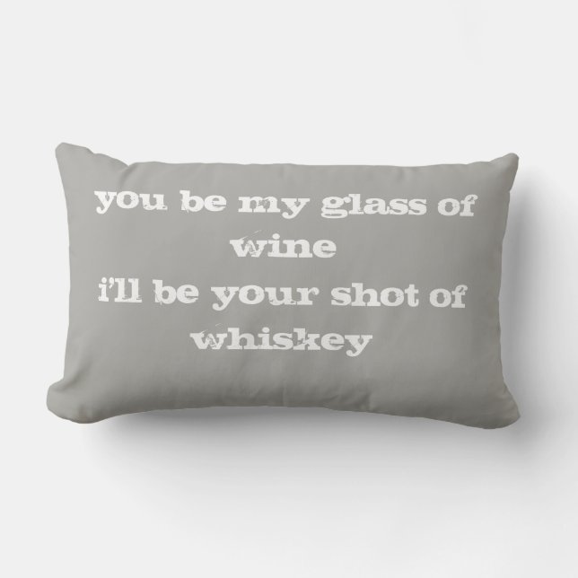 GLAS WEIN GESCHOSSEN VOM WHISKY-KISSEN LENDENKISSEN (Vorderseite)