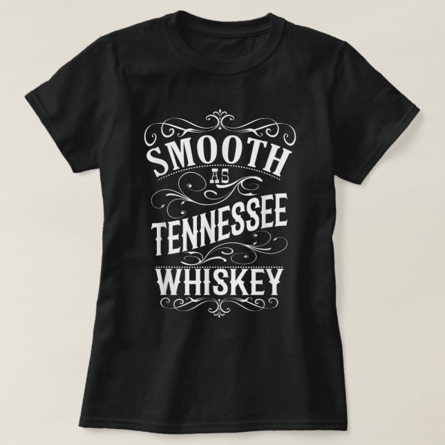 glatter als Tennessee Whiskey T-Shirt (Design vorne)