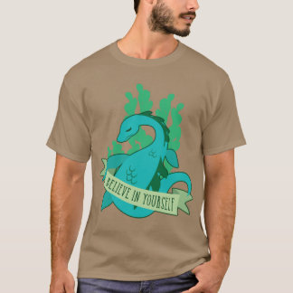 Glaub an deine Nessie T-Shirt